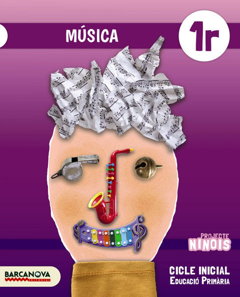  Ninois 1r CI. Música. Llibre de l'alumne 