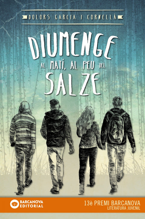  Diumenge al matí, al peu del salze 
