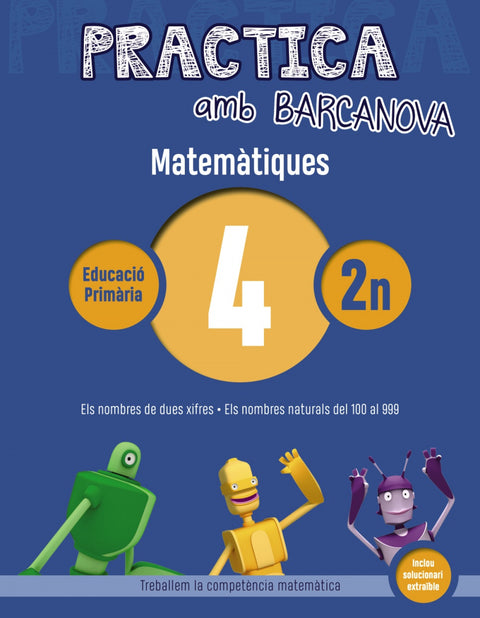  QUADERN MATEMATIQUES 4-2N PRIMARIA PRACTICA 