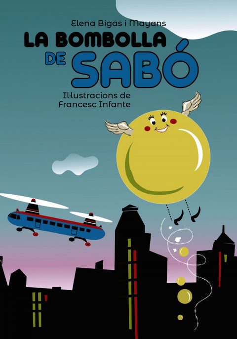 LA BOMBOLLA DE SABÓ 