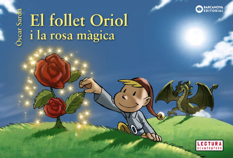  EL FOLLET ORIOL I LA ROSA MÀGICA 