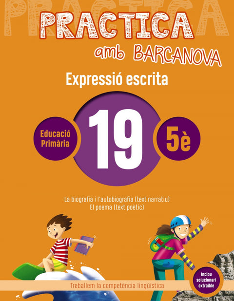  EXPRESSIÓ ESCRITA 19-5E.PRIMARIA. PRACTICA AMB BARCANOVA 2019 