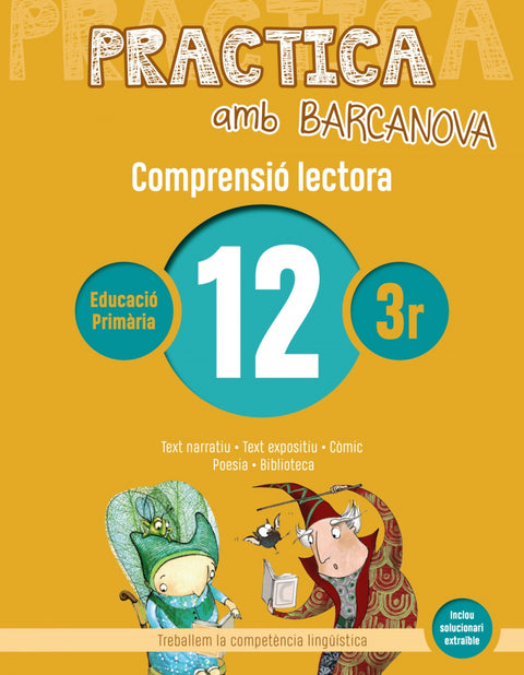  COMPRENSIÓ LECTORA 12-3R.PRIMARIA. PRACTICA AMB BARCANOVA 2019 