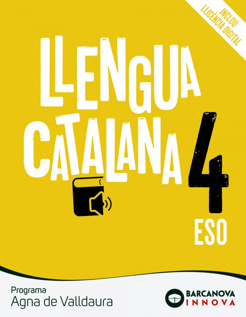  Agna de Valldaura 4 ESO. Llengua catalana 