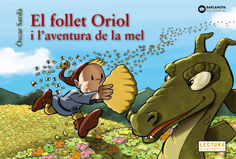 El follet Oriol i l'aventura de la mel 