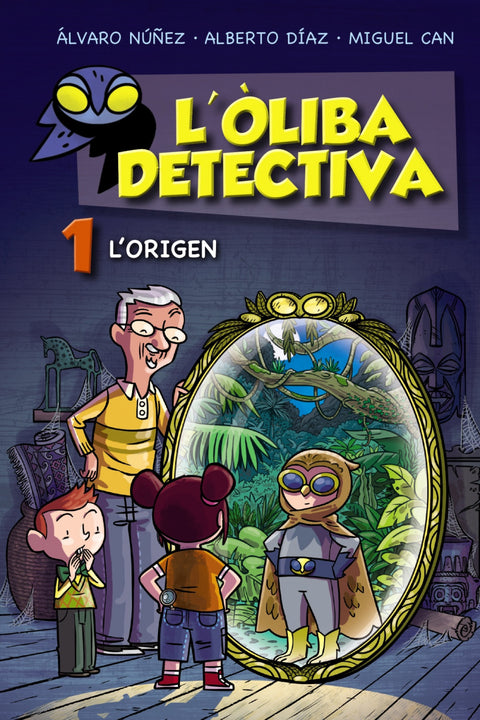  L'Òliba detectiva. L'origen 