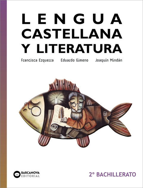  Lengua castellana y Literatura 2º Bachillerato 