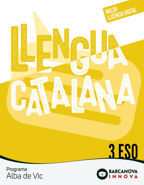  Alba de Vic 3 ESO. Llengua catalana 