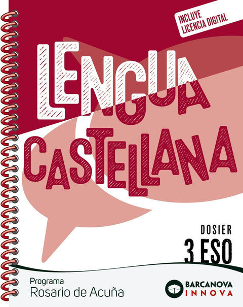  Rosario de Acuña 3 ESO. Dosier. Lengua castellana 