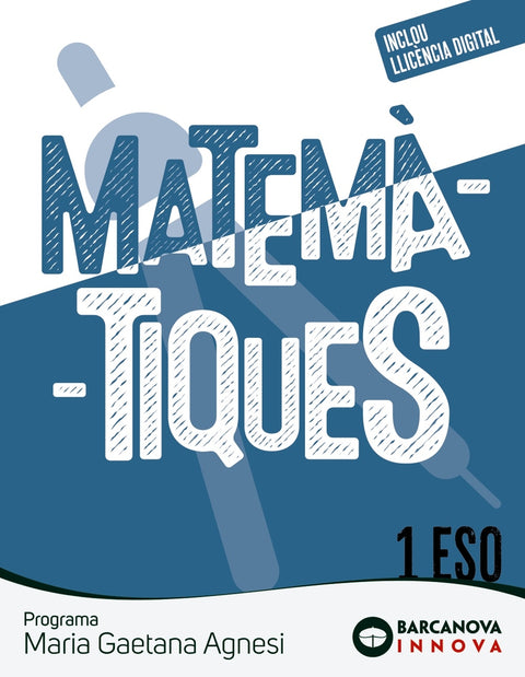  Maria Gaetana Agnesi 1 ESO. Matemàtiques 