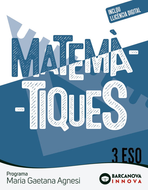  Maria Gaetana Agnesi 3 ESO. Matemàtiques 