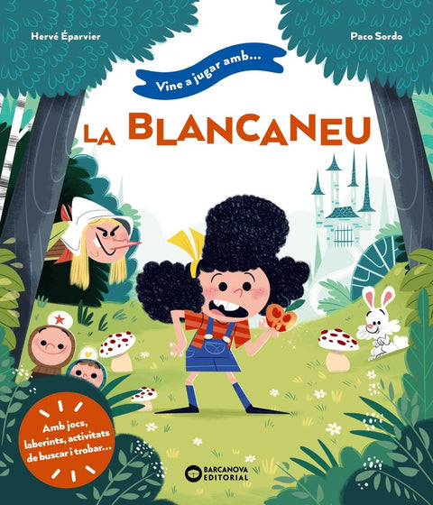  Vine a jugar amb la Blancaneu 