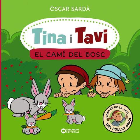  Tina i Tavi. El camí del bosc 