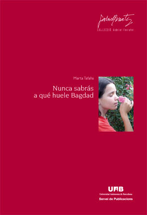  Nunca sabrás a qué huele Bagdad 
