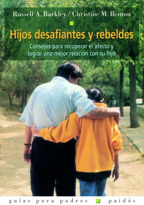  Hijos desafiantes y rebeldes 