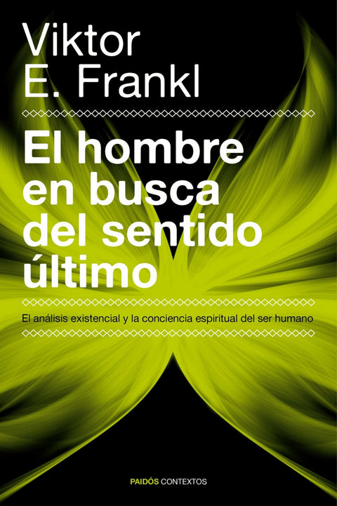  El hombre en busca del sentido último 