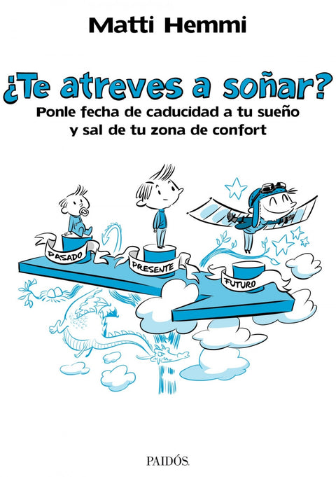  ¿Te atrevés a soñar? 