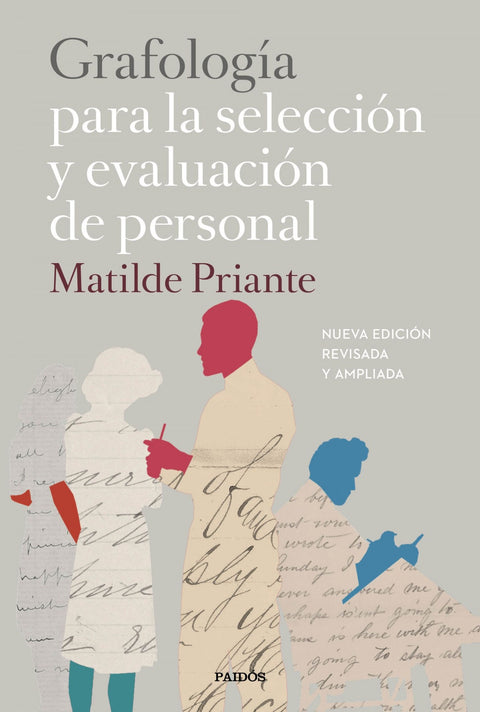  GRAFOLOGÍA PARA LA SELECCIÓN Y EVALUACIÓN DE PERSONAL 