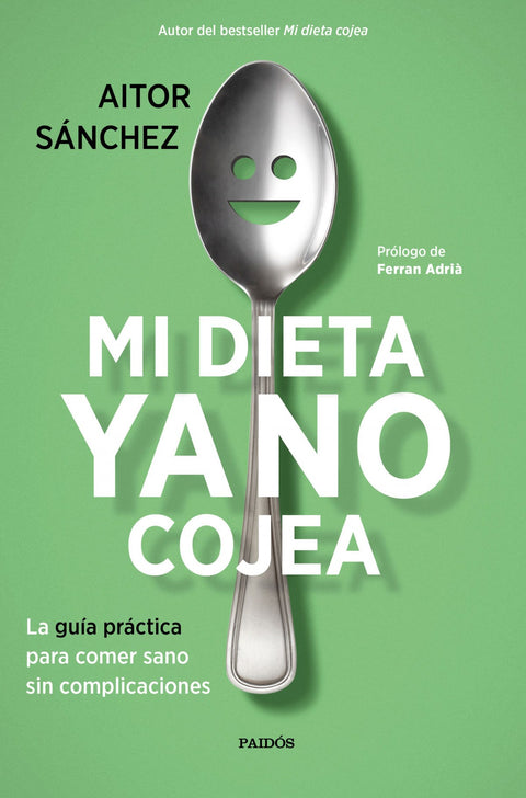  MI DIETA YA NO COJEA 