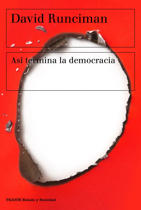  ASÍ TERMINA LA DEMOCRACIA 