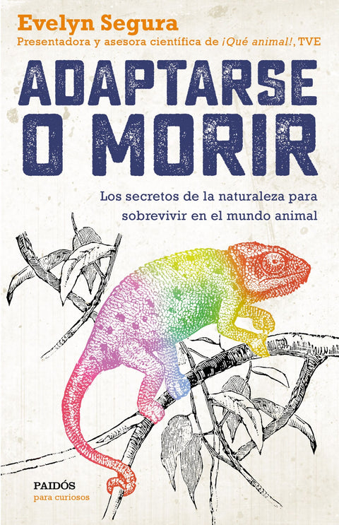  ADAPTARSE O MORIR 