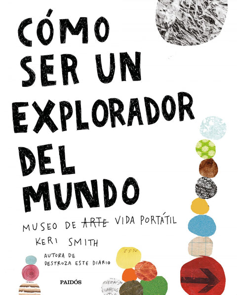  CÓMO SER UN EXPLORADOR DEL MUNDO 