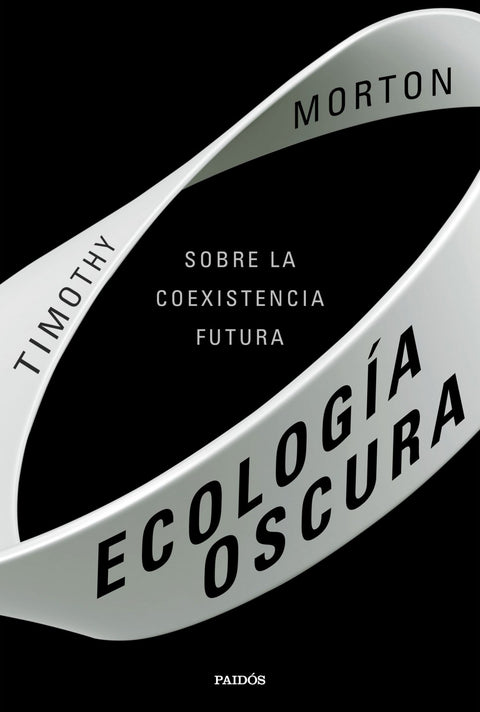  ECOLOGÍA OSCURA 