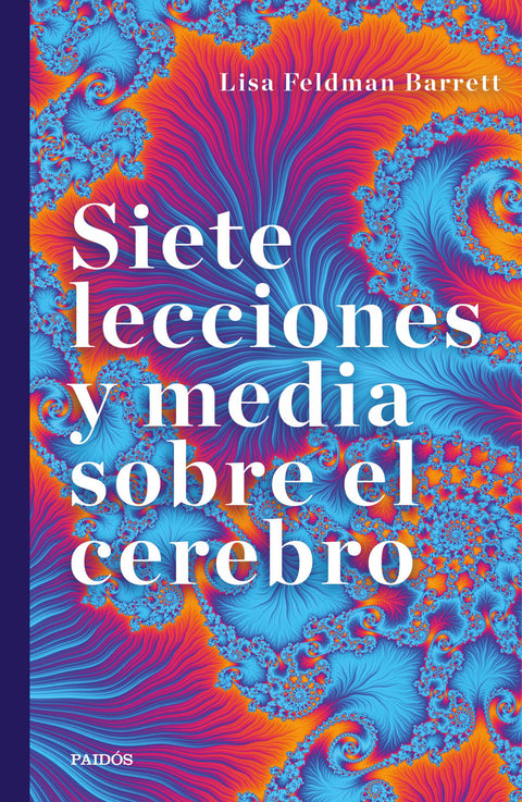  Siete lecciones y media sobre el cerebro 