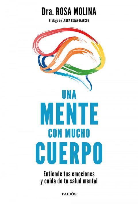  Una mente con mucho cuerpo 