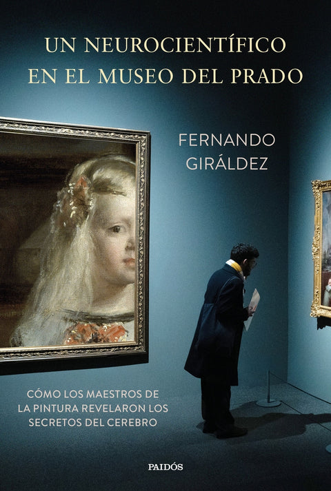  Un neurocientífico en el Museo del Prado 