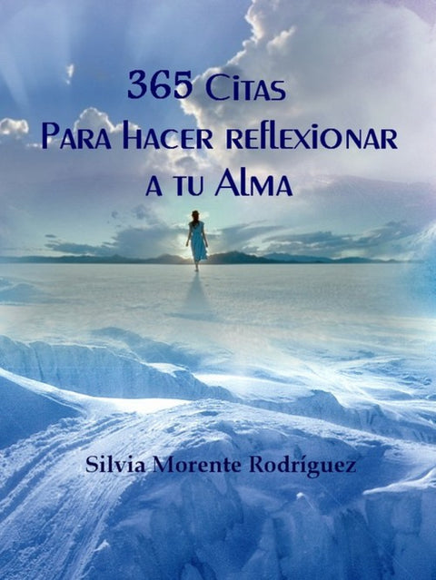  365 Citas para hacer Reflexionar a tu Alma 