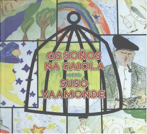  Os soños na gaiola 