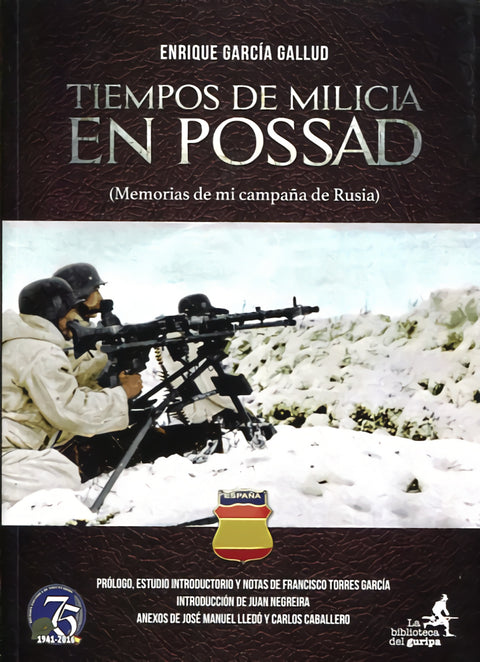  Tiempos de milicia en Possad 