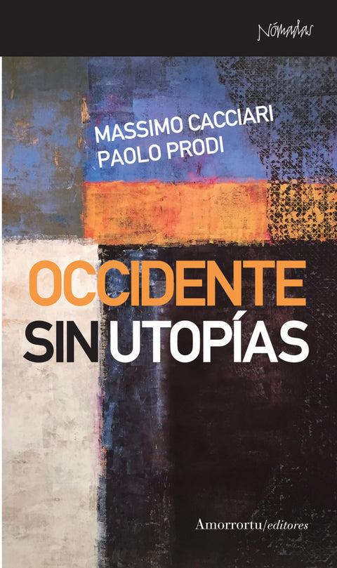  OCCIDENTE SIN UTOPIAS 