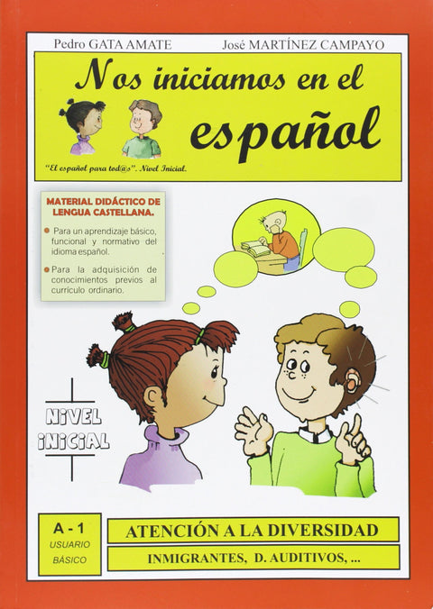  Nos iniciamos en el español 