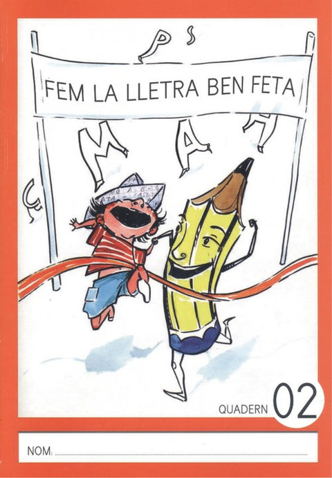 FEM LA LLETRA BEN FETA MAJÚSCULA 02 