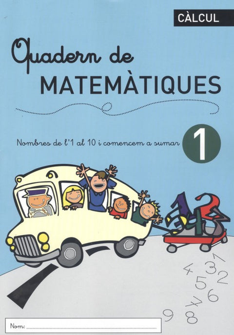  QUADERN DE MATEMÀTIQUES 1 