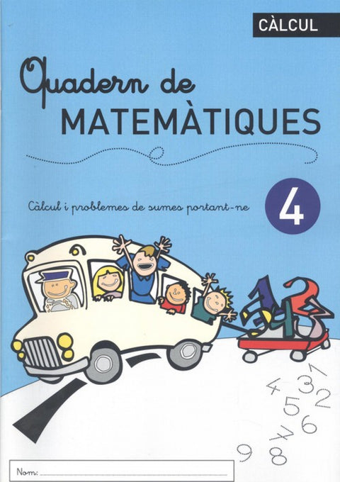  QUADERN DE MATEMÀTIQUES 4 