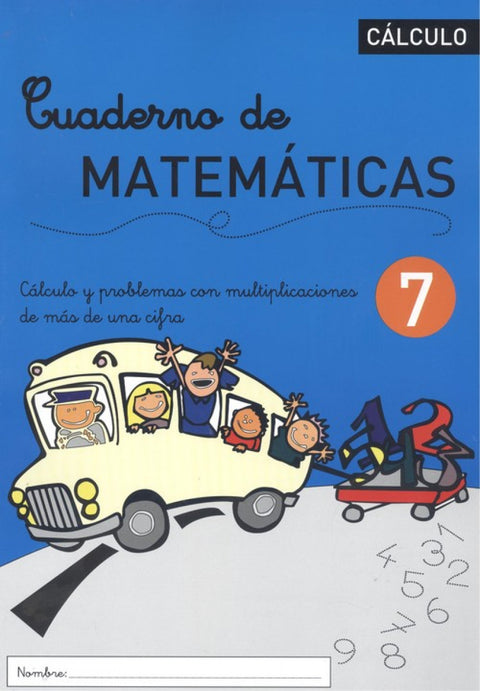  CUADERNO DE MATEMÁTICAS 7 