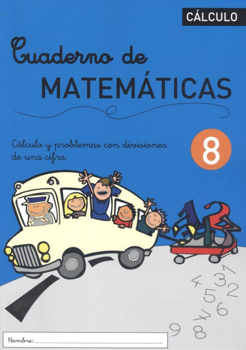  CUADERNO DE MATEMÁTICAS 8 