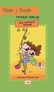  Chispa y Pancho. Una aventura animal 