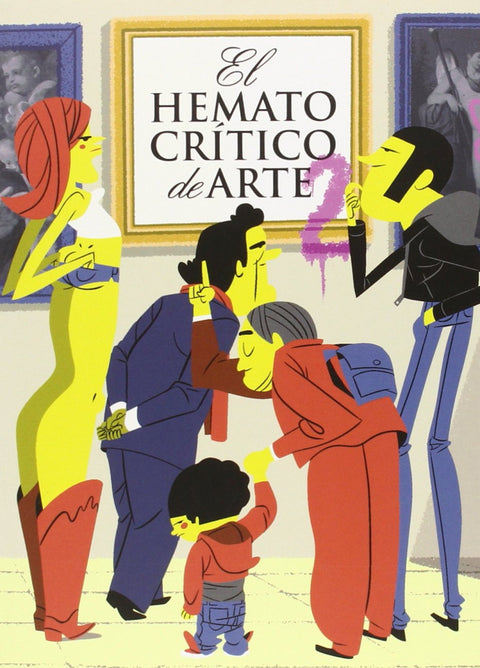  El hematocrítico de arte 2 