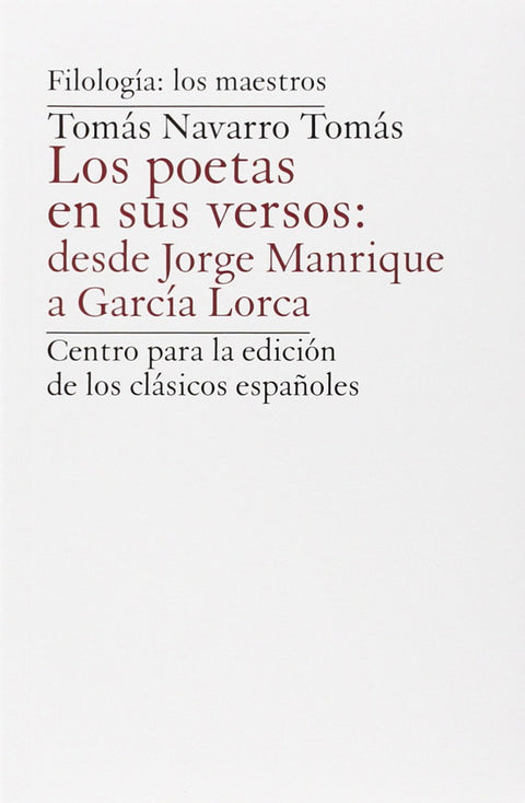  Poetas En Sus Versos: Desde Jorge Manrique A García Lorca 