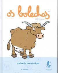  Os Bolechas animais domésticos 