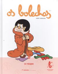  Os Bolechas a roupa 