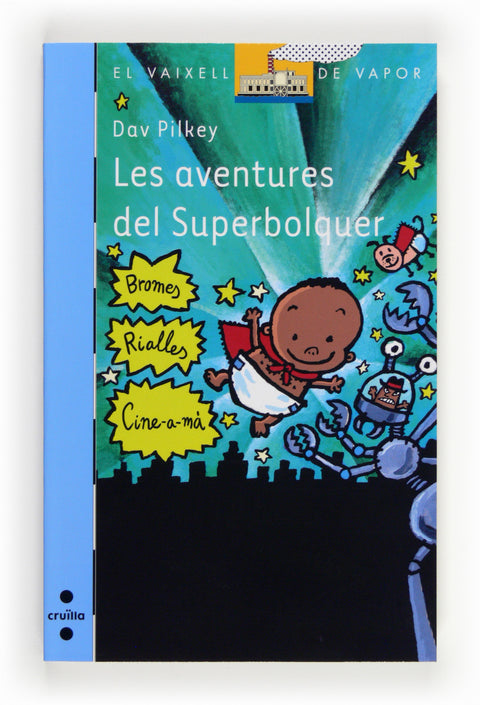  Les aventures del Superbolquer 