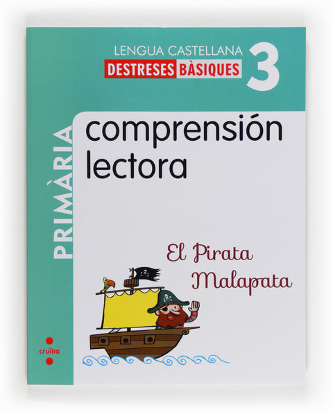  Comprensión lectora: El Pirata Malapata. 3 Primària 