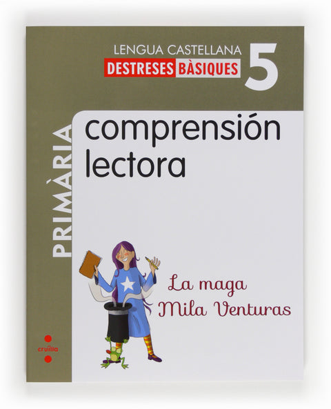 Comprensión lectora: La maga Mila Venturas. 5 Primària 