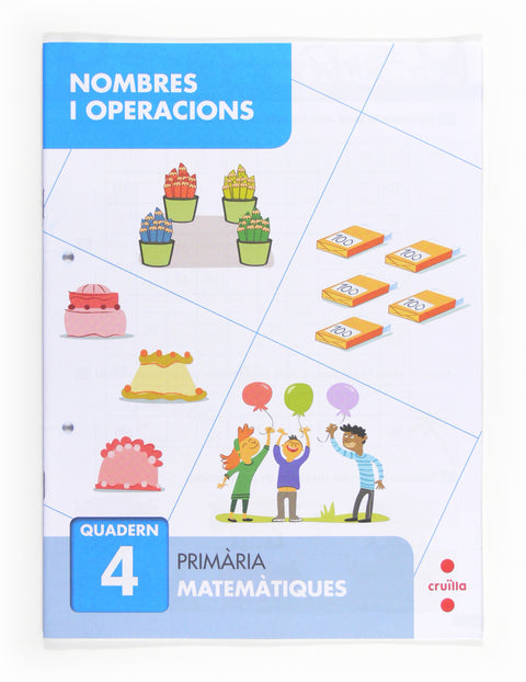  Nombres i operacions 4. Primària 
