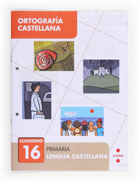 Ortografía castellana 16. Primària 